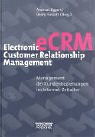 eCRM - Electronic Customer Relationship Management jetzt bei Amazon.de