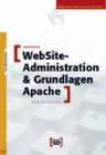WebSite-Administration & Grundlagen Apache jetzt bei Amazon.de